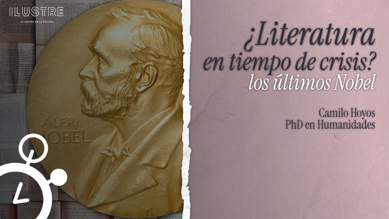 ¿Literatura en tiempo de crisis? Los últimos Nobel