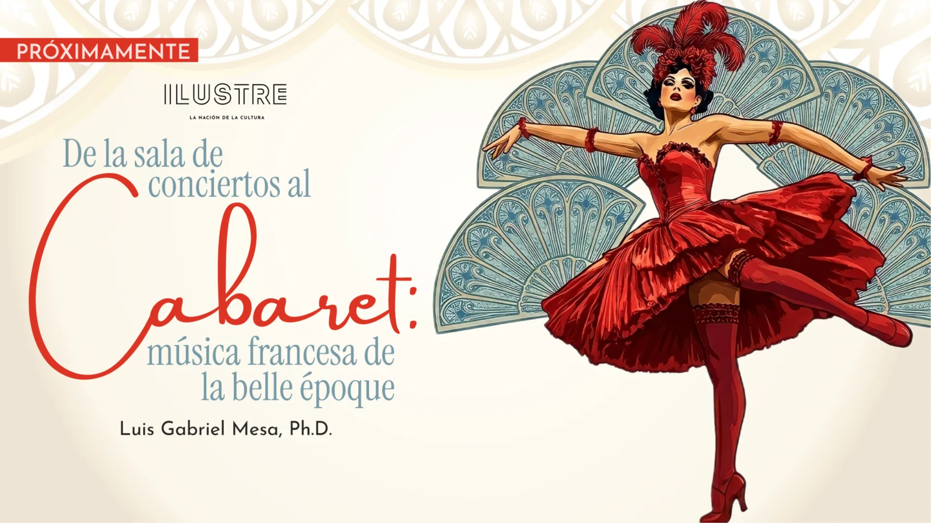 De la sala de conciertos al cabaret: música francesa de la belle époque