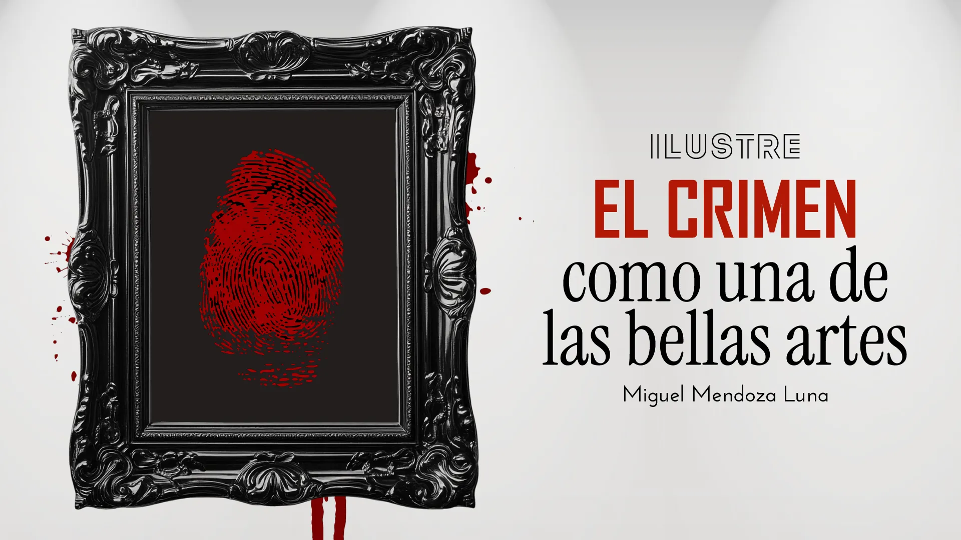 El crimen como una de las bellas artes