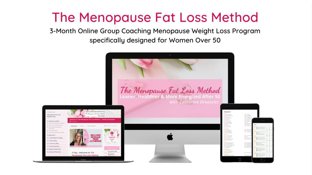Menopause Fat Loss Method Lose Stubborn Menopause Weight (for good)!