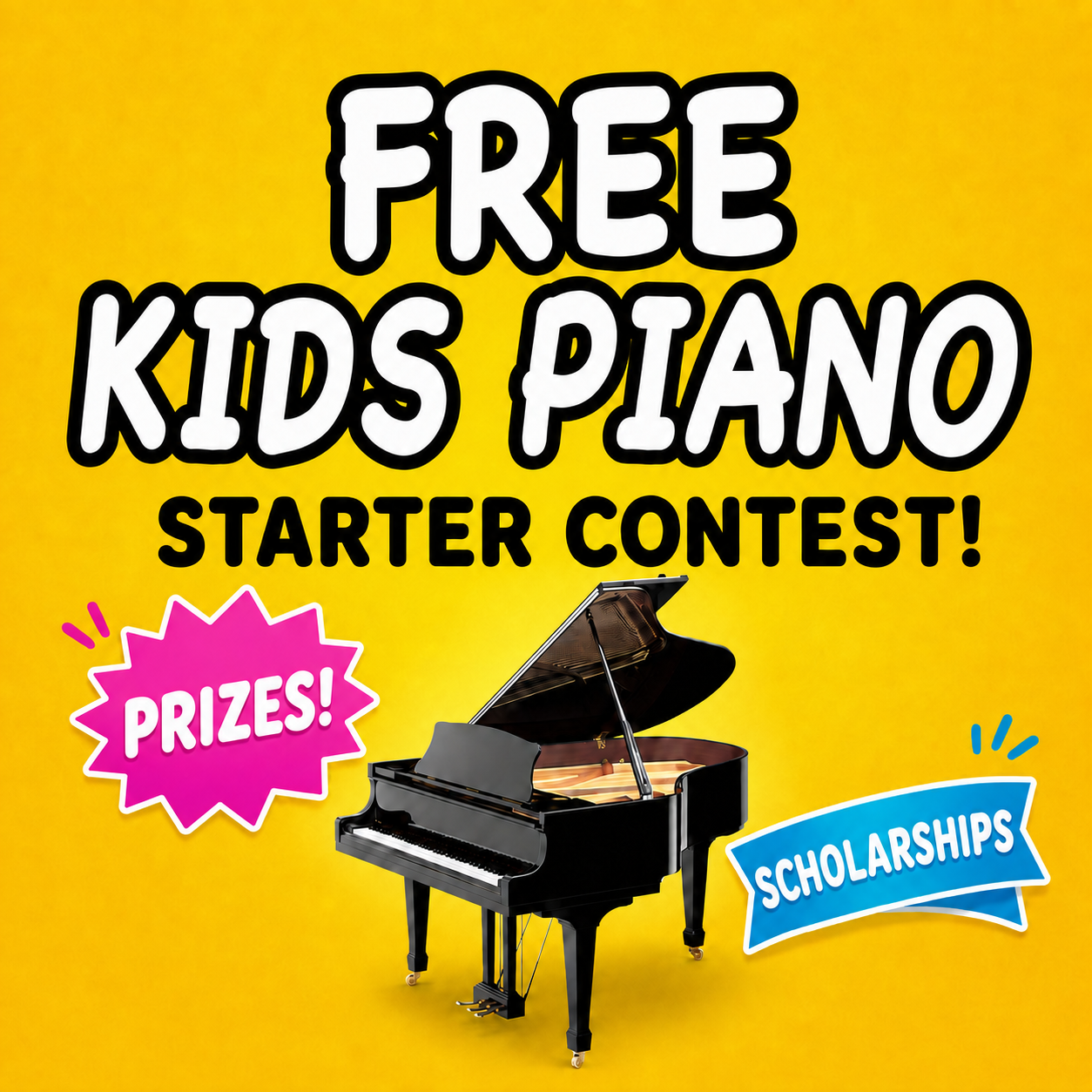 FREE Kids Piano Starter Contest — Prizes and Scholarships