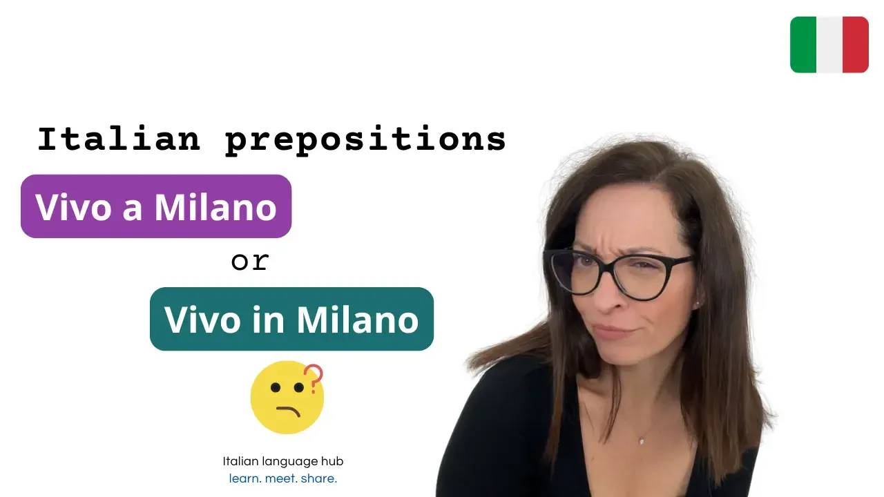 Learn to use Italian preposition A and IN with locations
