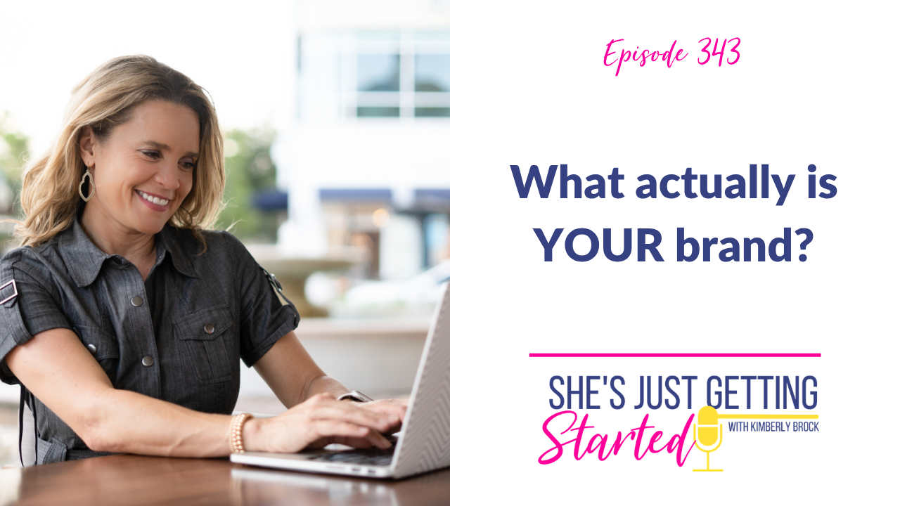 What actually is your BRAND?