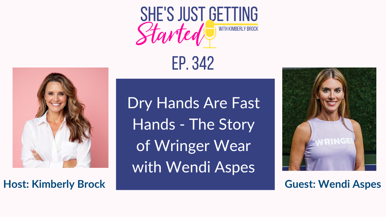 Ep 342: Dry Hands Are Fast Hands — The Wringer Wear Story with Wendi Aspes