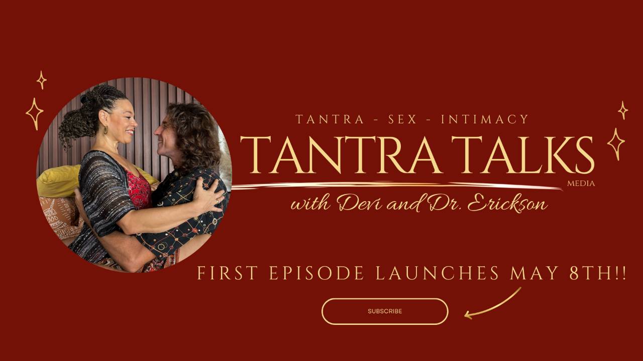 tantra-talks-with-devi-and-dr-erickson