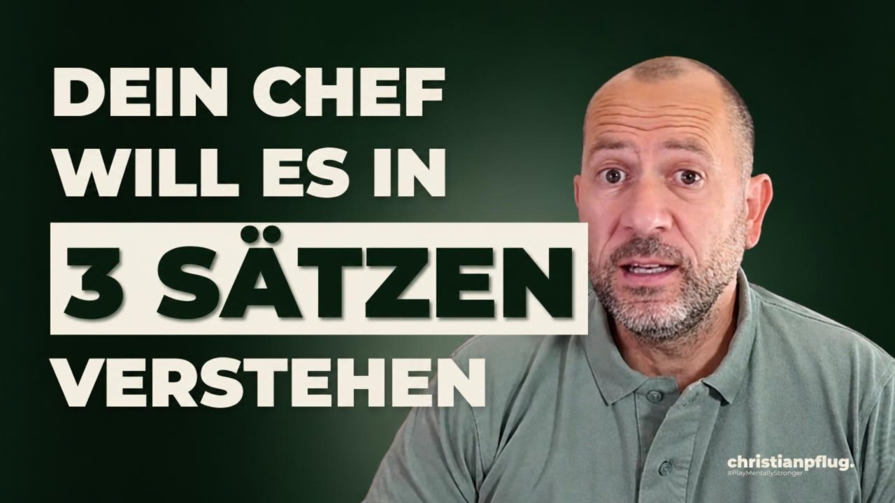 Dein Chef will es in drei Sätzen verstehen