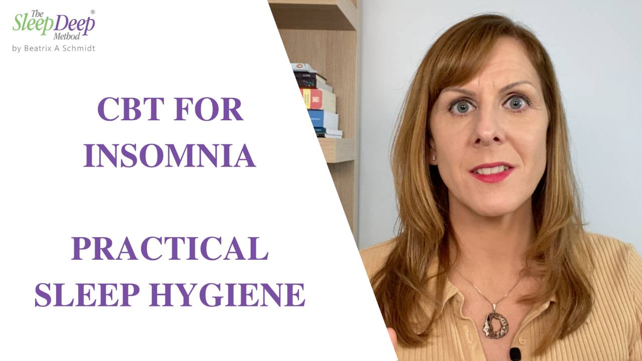 Cognitive Behavioural Therapy for Insomnia Sleep Hygiene