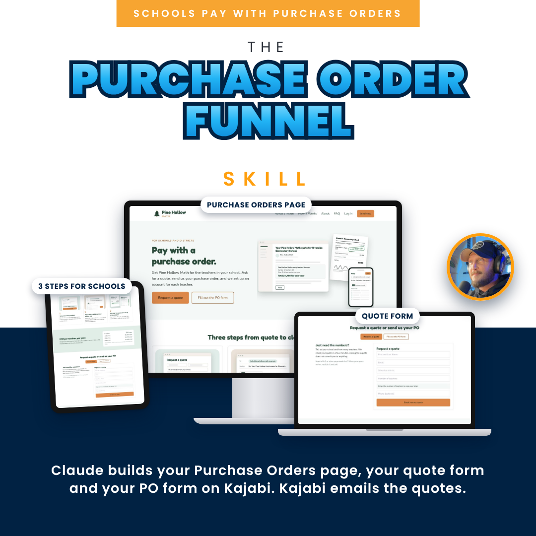The Purchase Order Funnel Skill: let schools pay you by purchase order