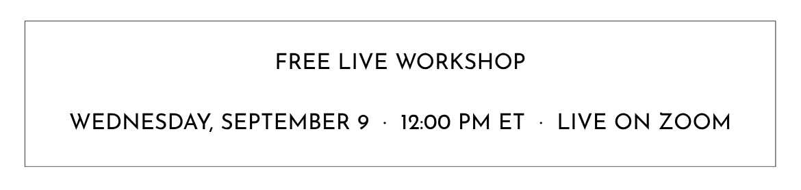 FREE LIVE WORKSHOP