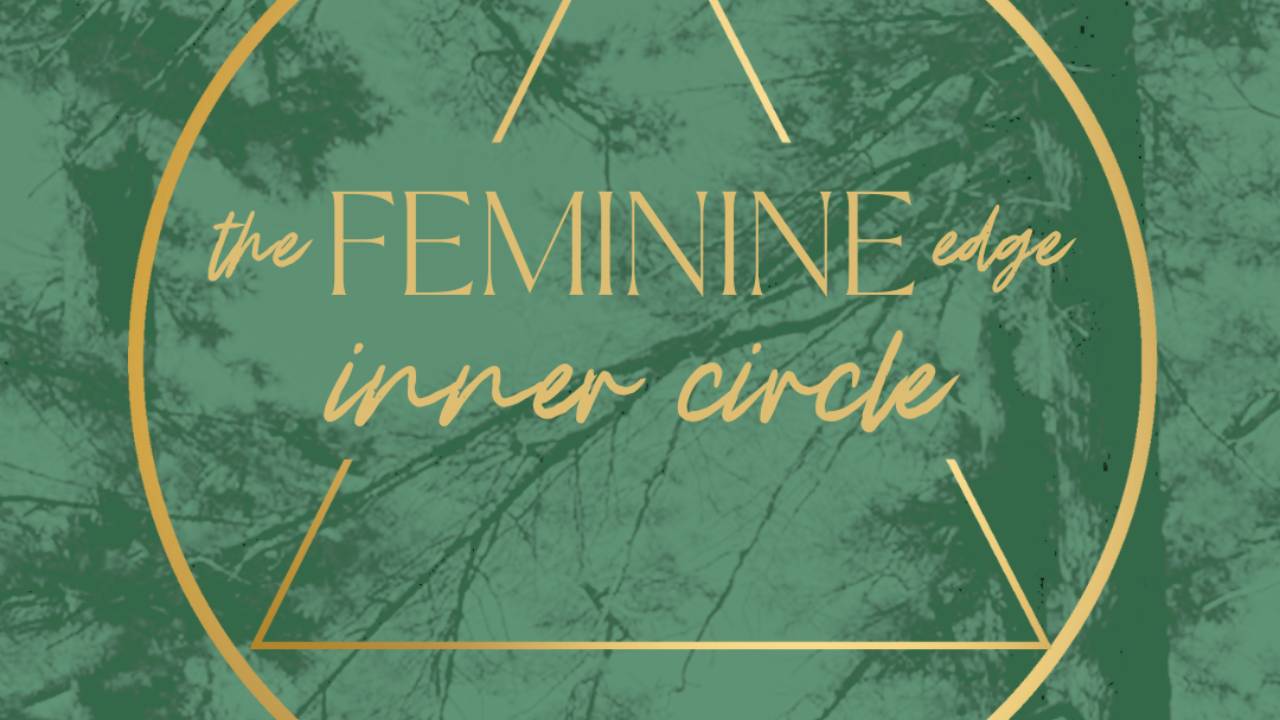 Women’s Business Coaching Program | The Feminine Edge Inner Circle