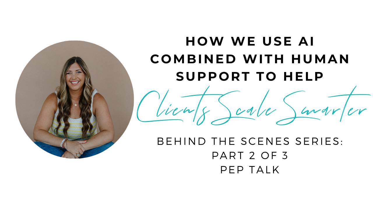 How We Use AI with Human Support to Help Clients Scale Smarter