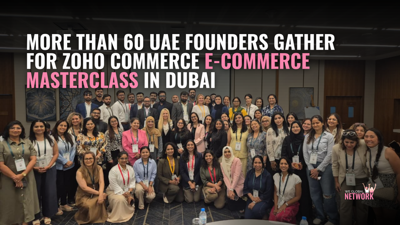 More Than 60 UAE Founders Gather for Zoho Commerce E-commerce Masterclass in Dubai
