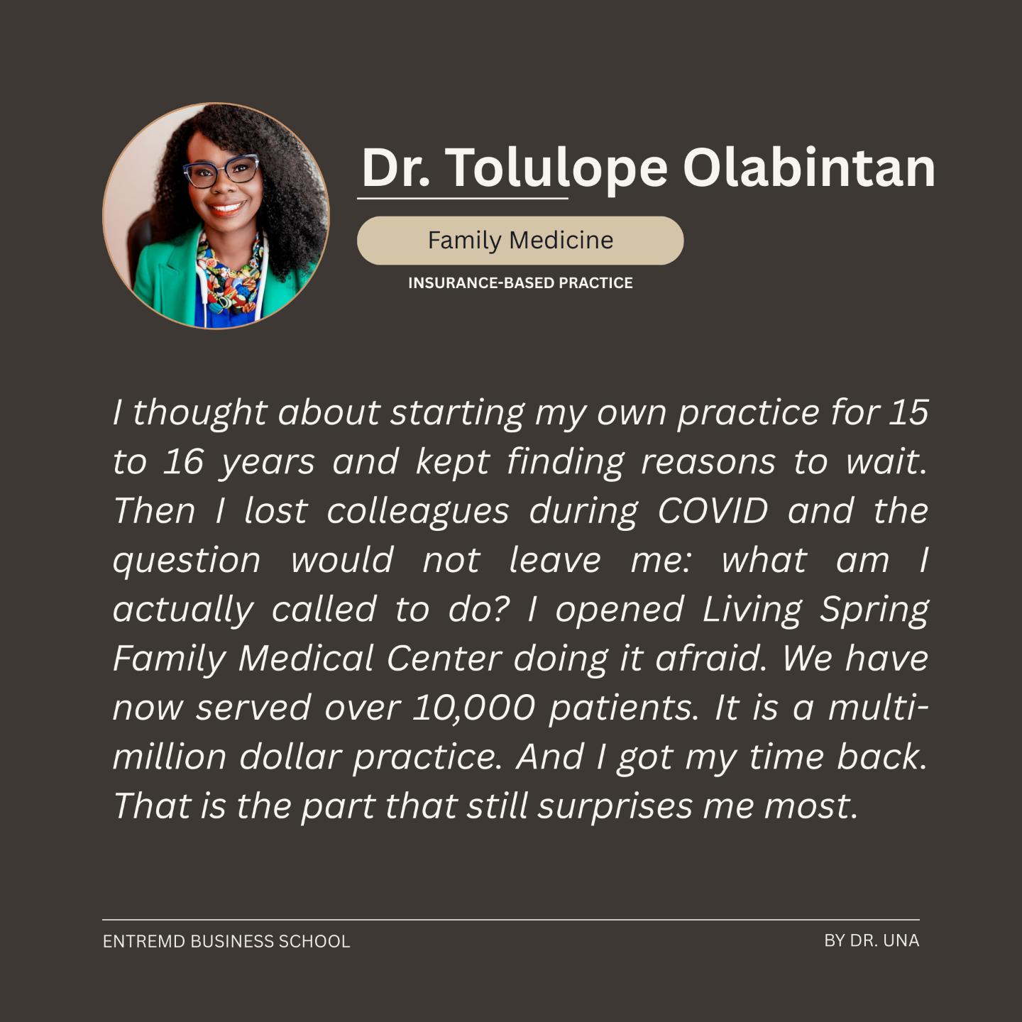 Dr. Tolulope Olabintan, Family Medicine, EntreMD Business School, EBS, Physician, Entrepreneur