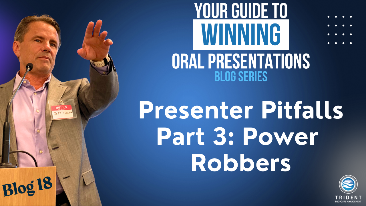 Jeff Everage presenting at a podium with his left hand extended out in front of him with the name Blog 17, titled "Presenter Pitfalls Part 3 – Power Robbers".