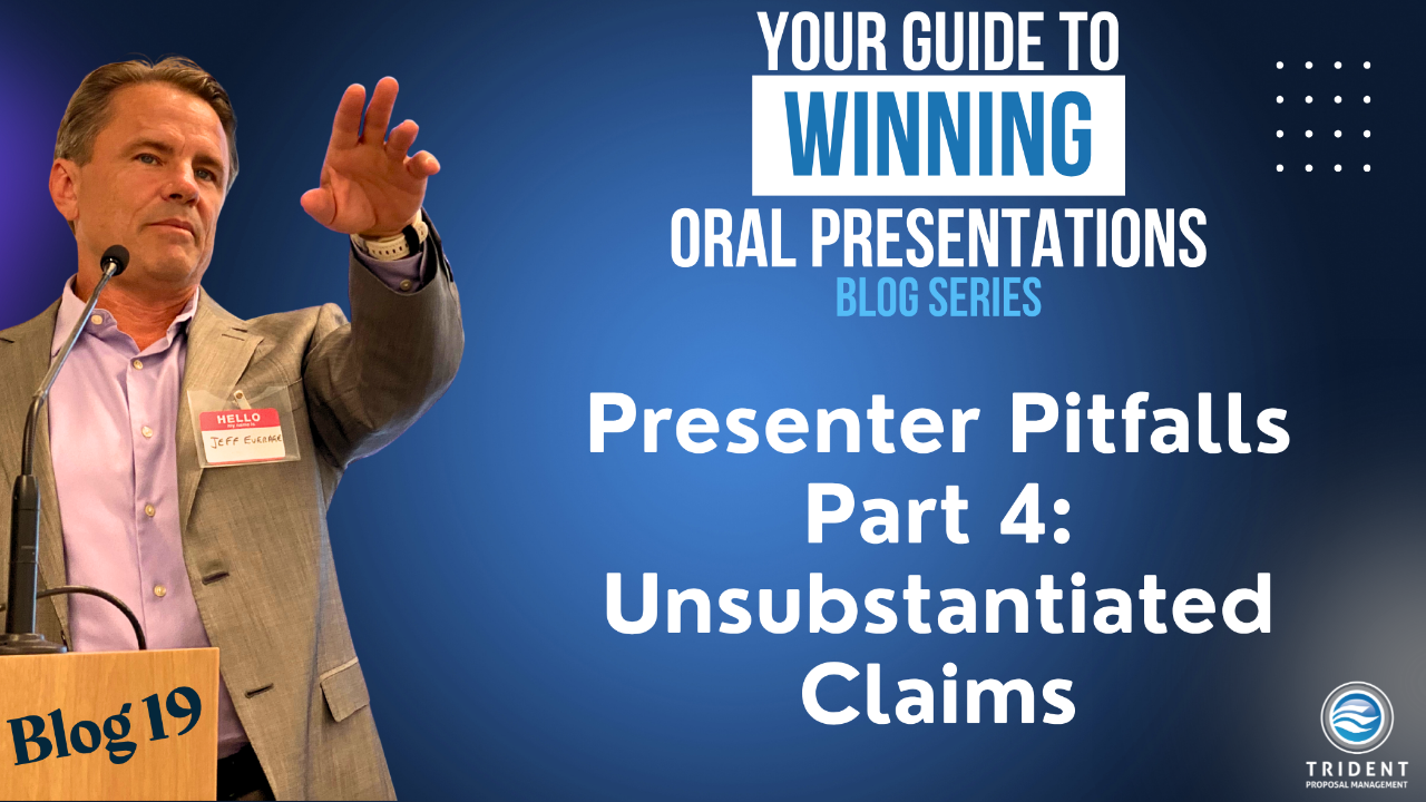 Jeff Everage presenting at a podium with his left hand extended out in front of him with the name Blog 19, titled "Presenter Pitfalls Part 4 – Unsubstantiated Claims."