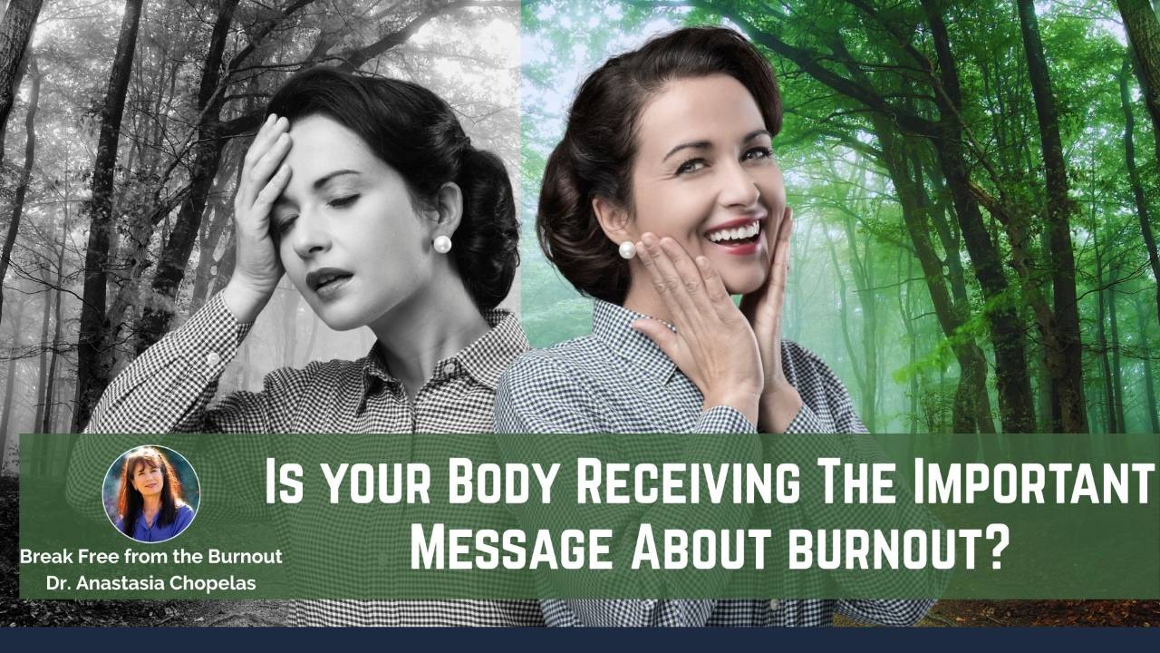 Is Your Body Sending You an Important Message About Burnout