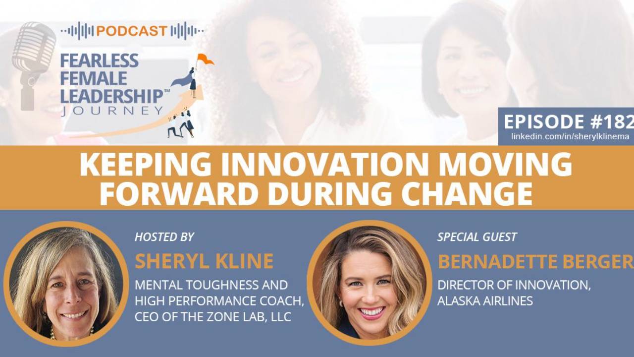Keeping Innovation Moving Forward During Change - Bernadette Berger