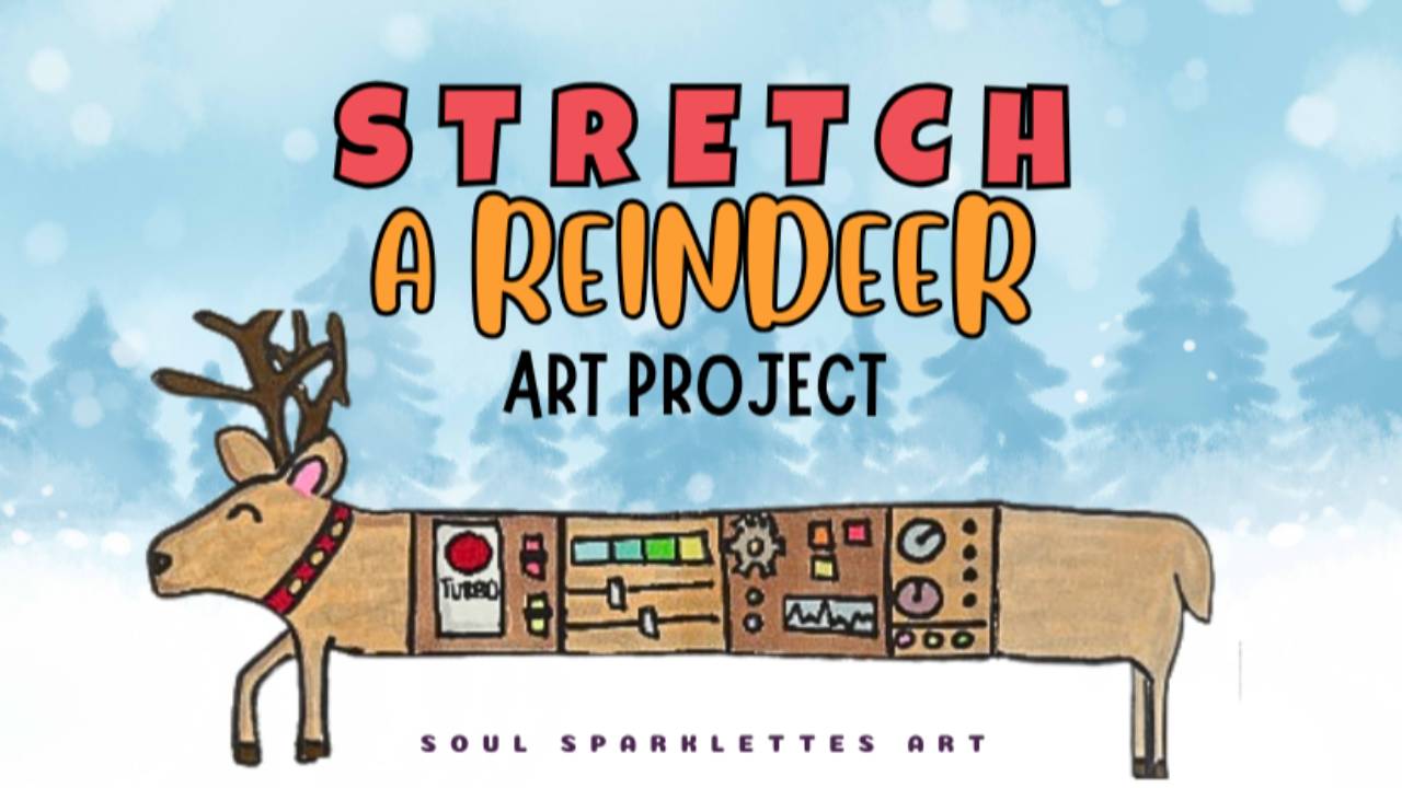Stretch Reinder Stretch a Reindeer Art Project