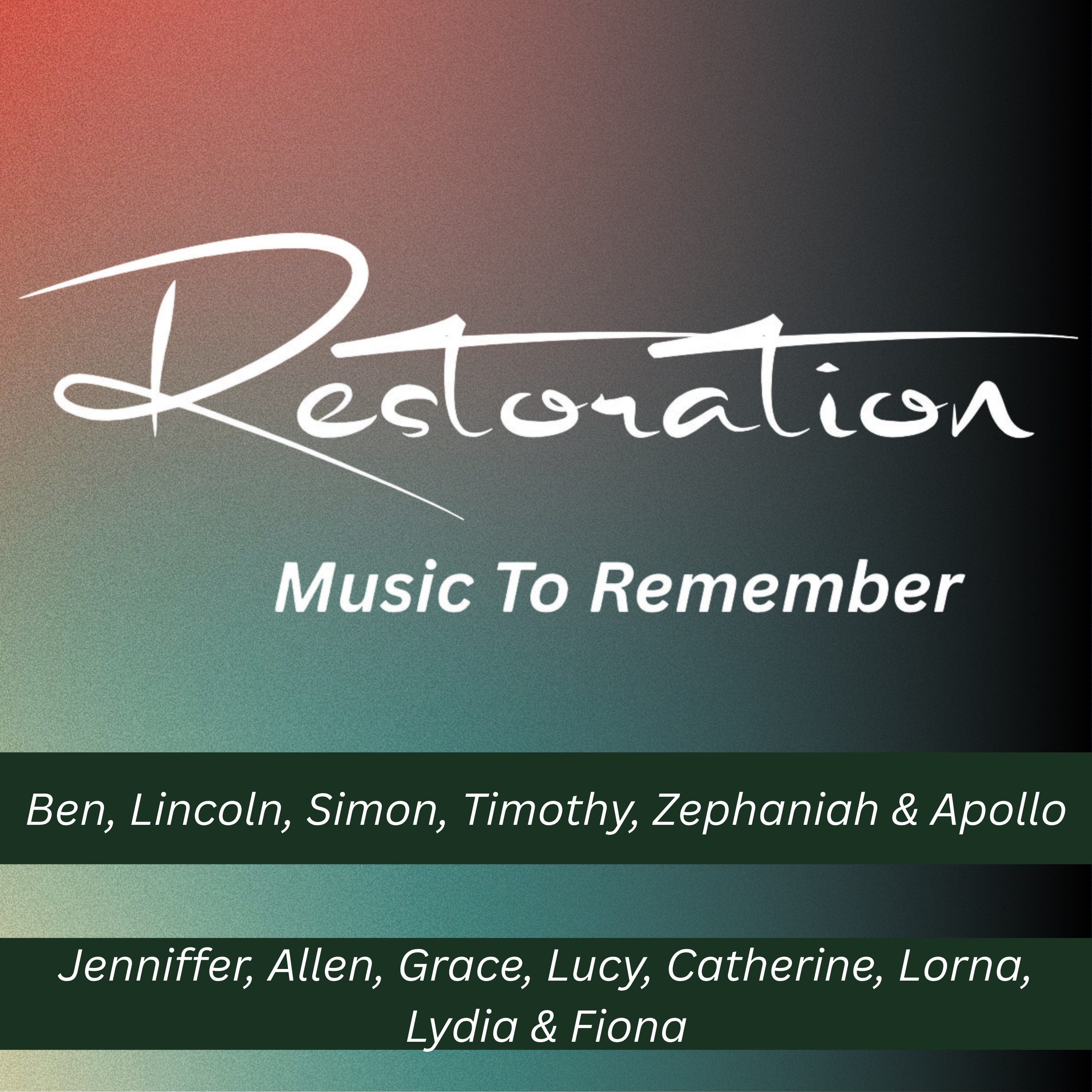 Restoration: Music to Remember