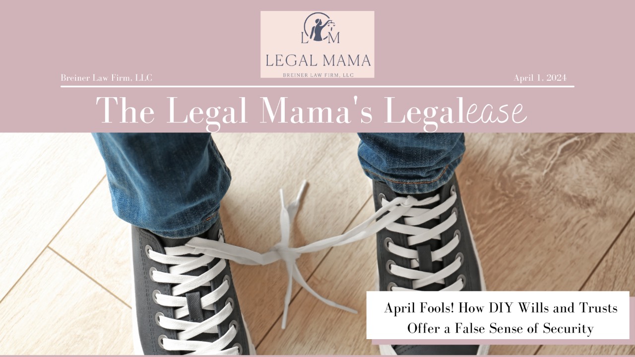 How DIY Wills and Trusts Offer a False Sense of Security