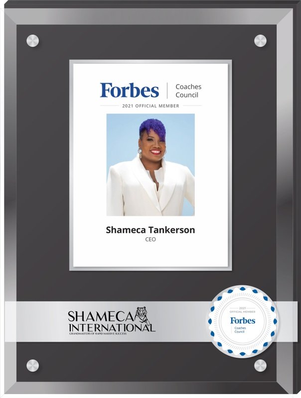 Forbes Coaches Council official member plaque for Shameca Tankerson