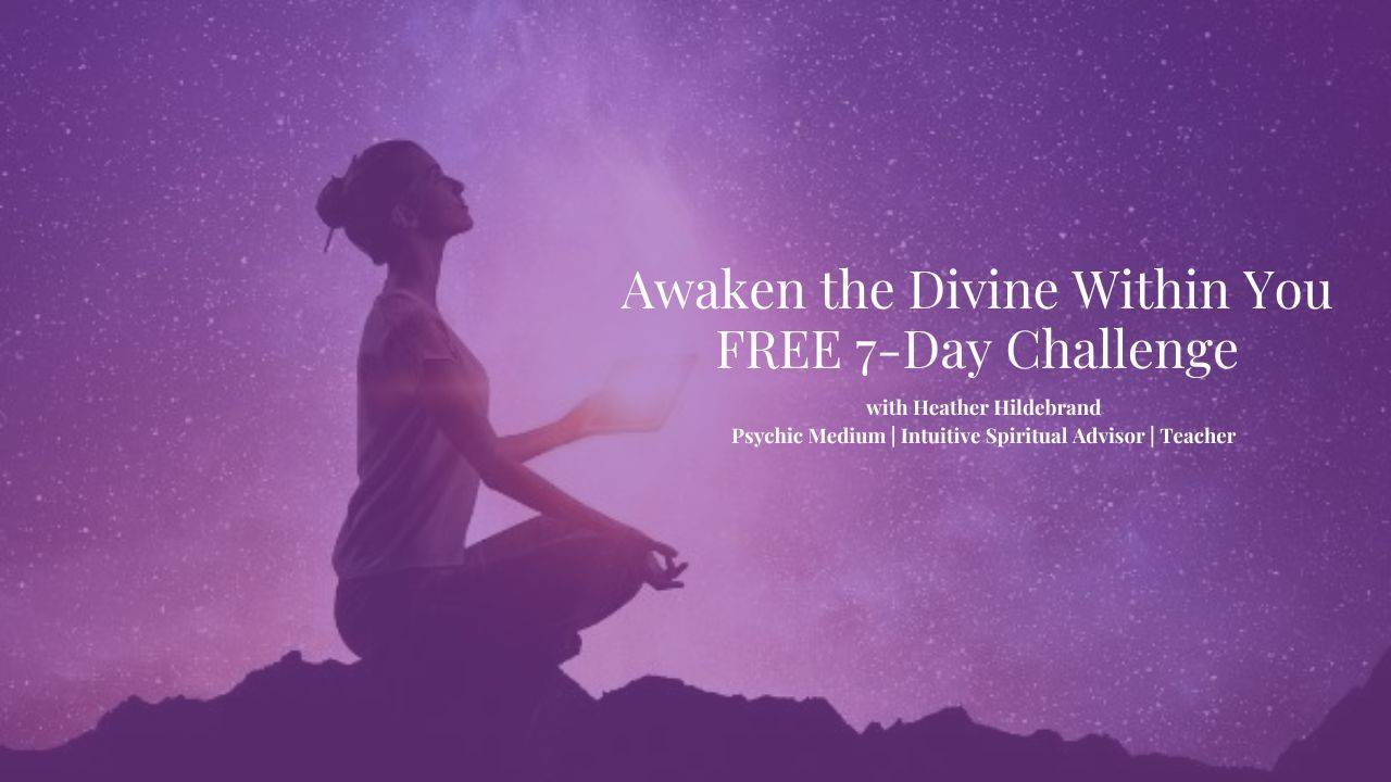 Awaken the Divine Within 7 Day Challenge
