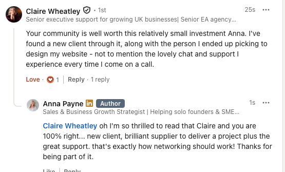 Claire Wheatley says the community is well worth the investment: she found a new client, a website designer, and valuable chat and support on every call. Includes Anna Payne's reply.