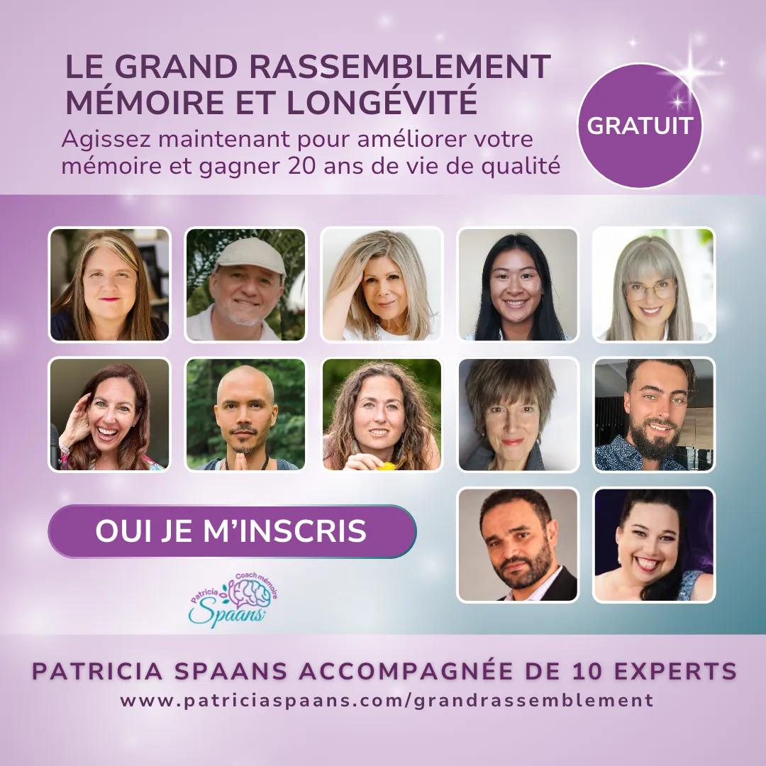 Le grand rassemblement mémoire et longévité, 7e édition, octobre 2026 : Patricia Spaans accompagnée de 10 experts