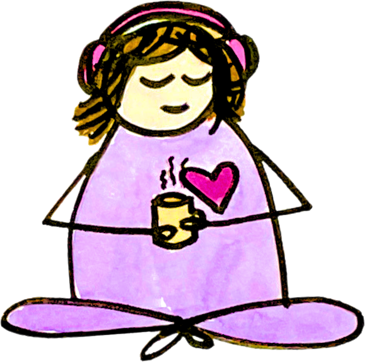 Hand-drawn figure sitting cross-legged with headphones, holding a warm cup, a heart on her chest