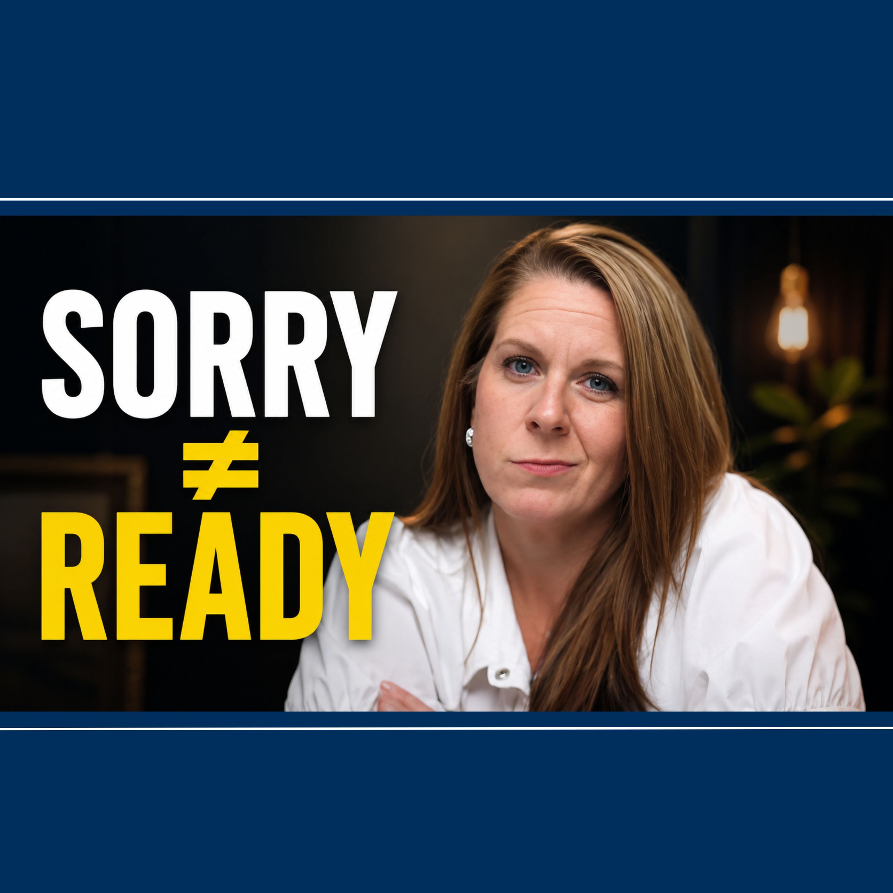 Remorse is NOT the Same As Readiness episode artwork