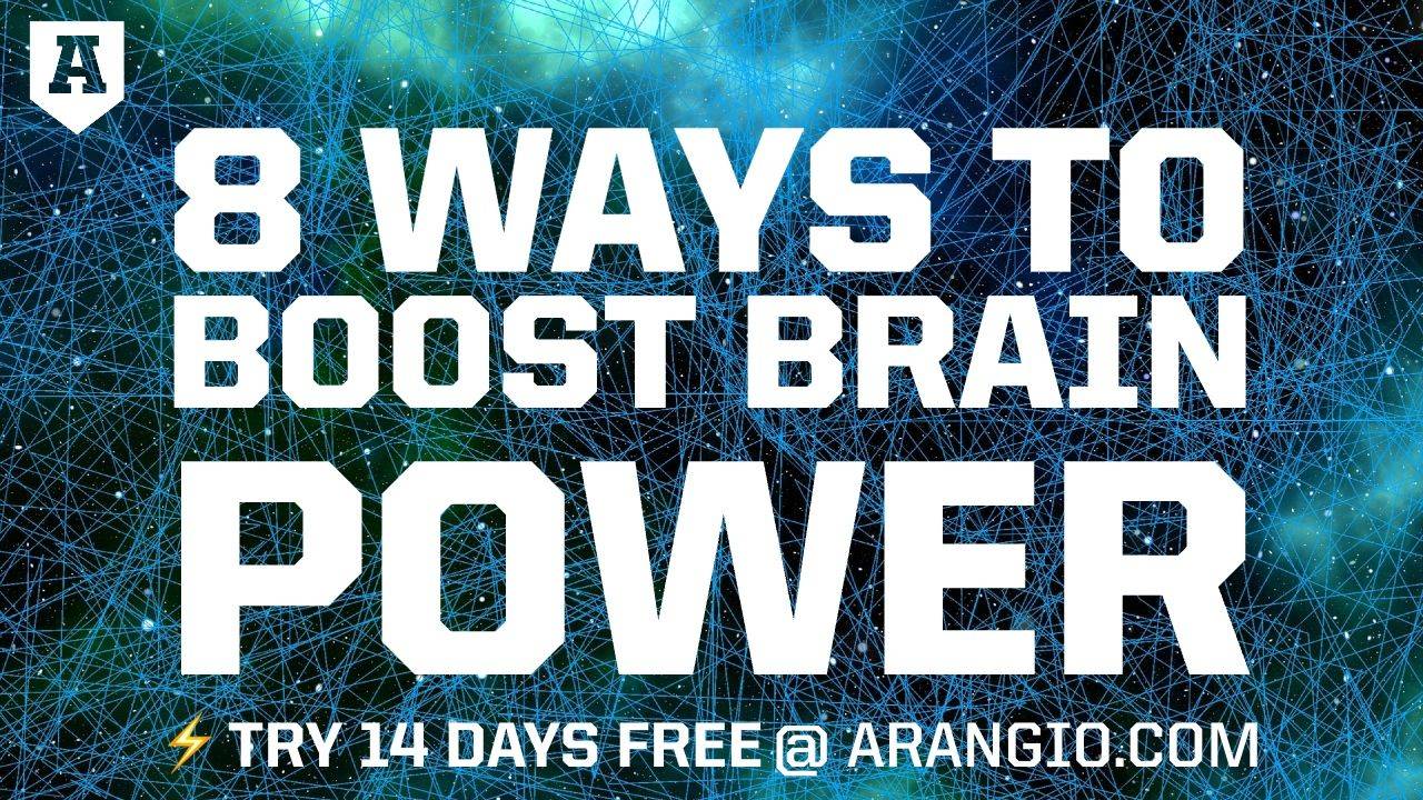 8 Ways to Boost Brain Power | Joseph Arangio