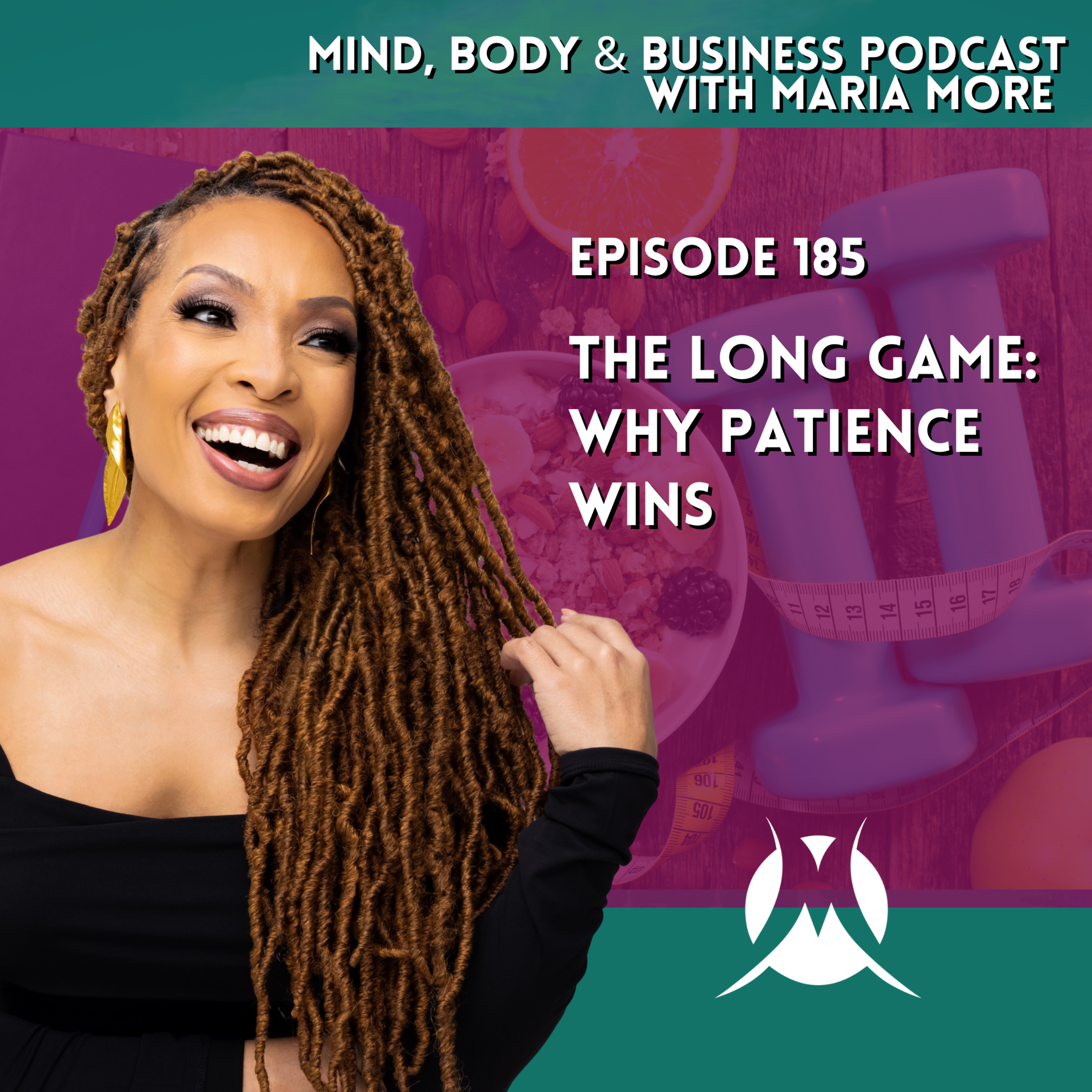 The Long Game: Why Patience Wins | Episode 185 episode artwork