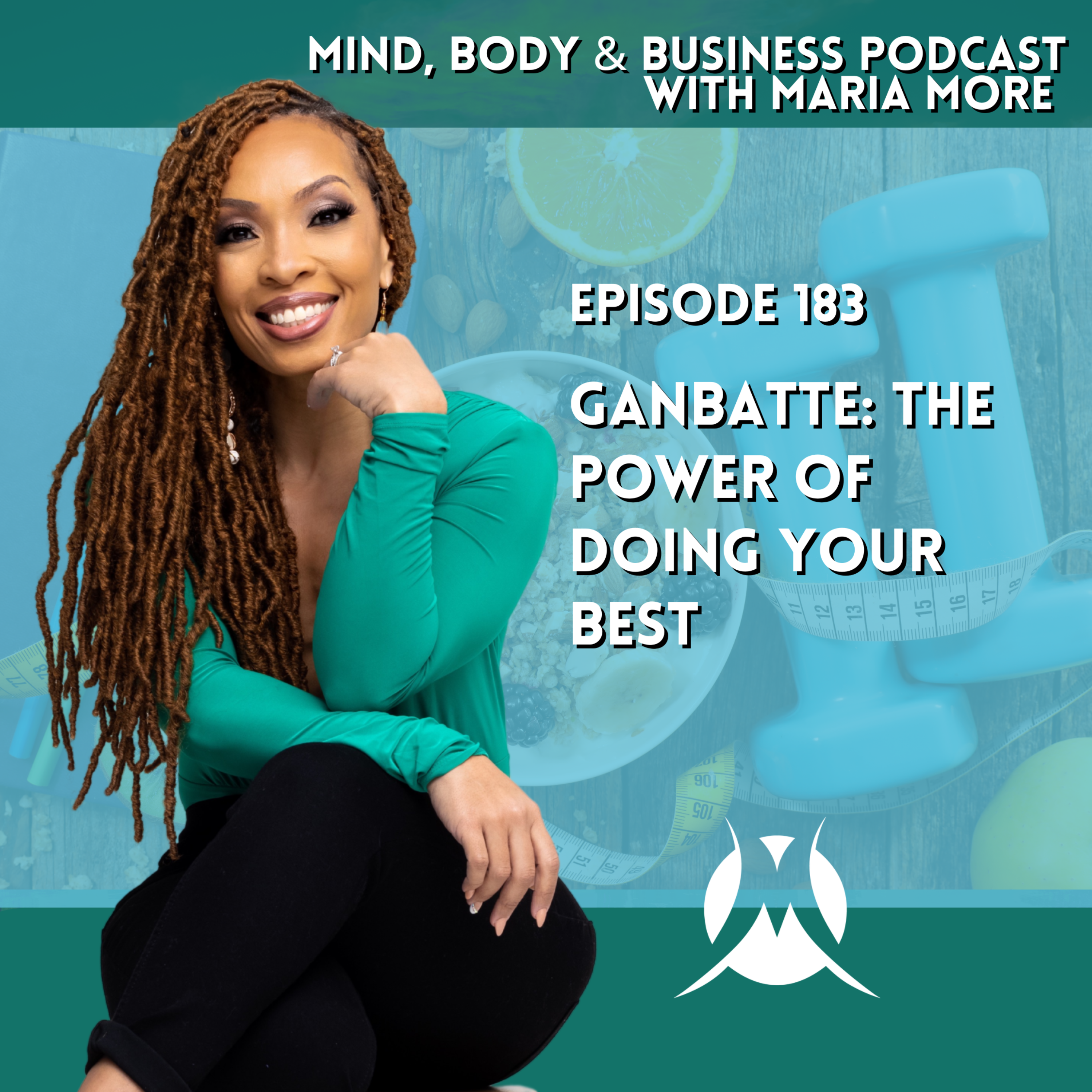 Ganbatte: The Power Of Doing Your Best | Episode 183 episode artwork