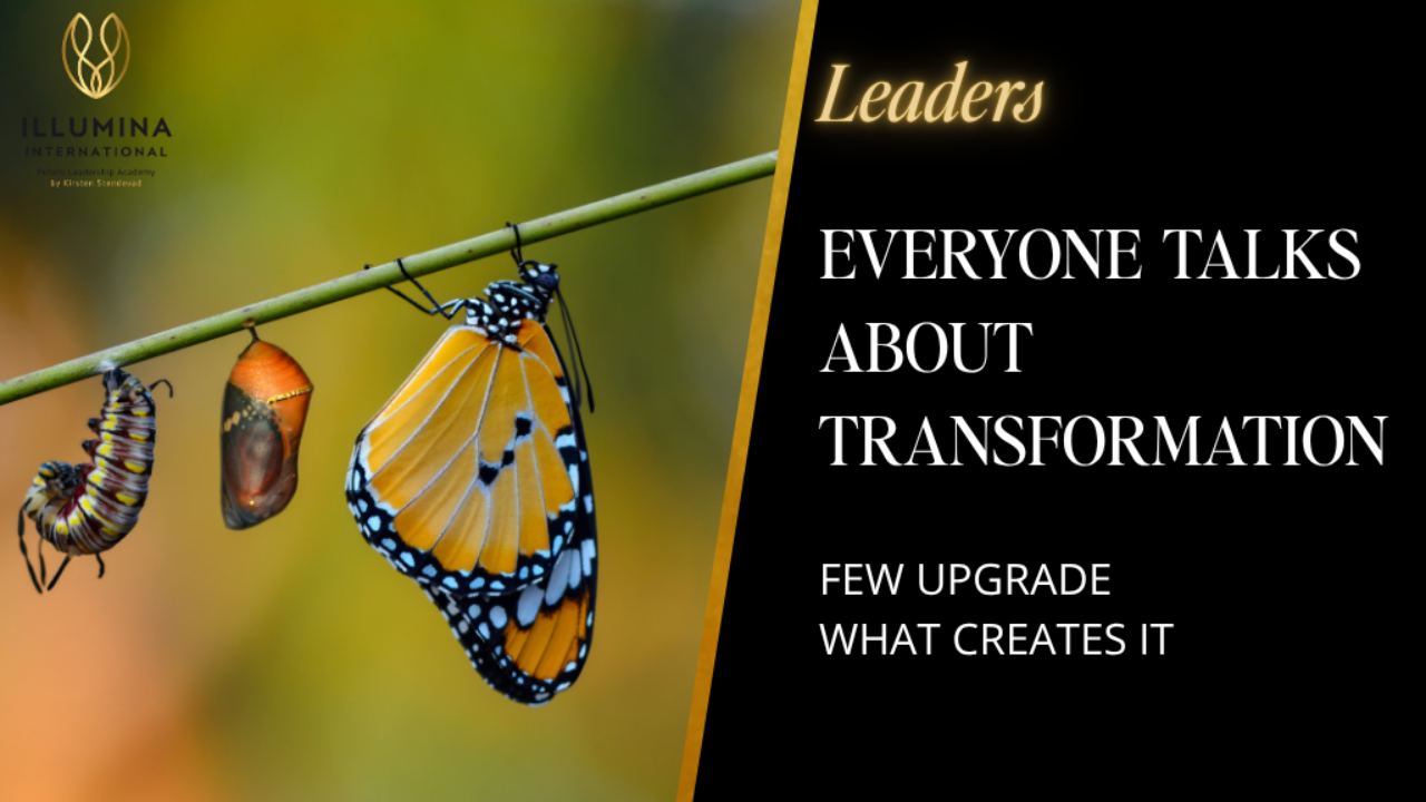 Everyone talks about transformation. Few do what creates it.