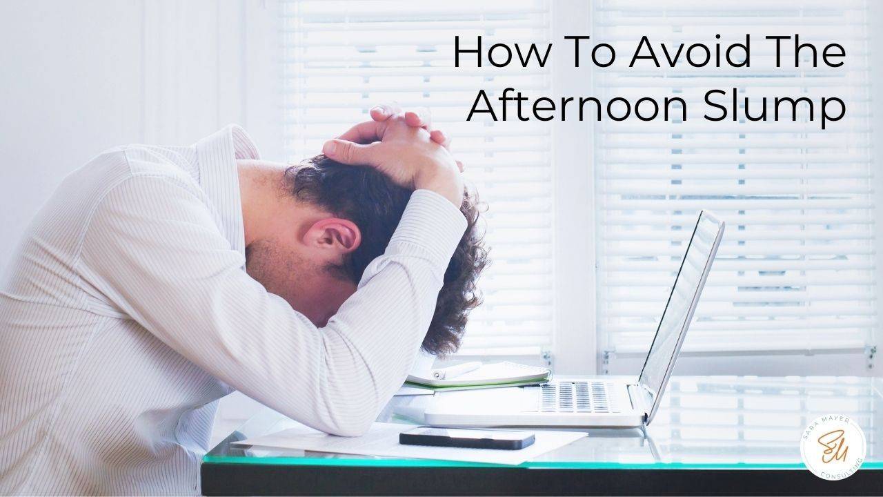 Sunday Slump How to Avoid the Afternoon Slump