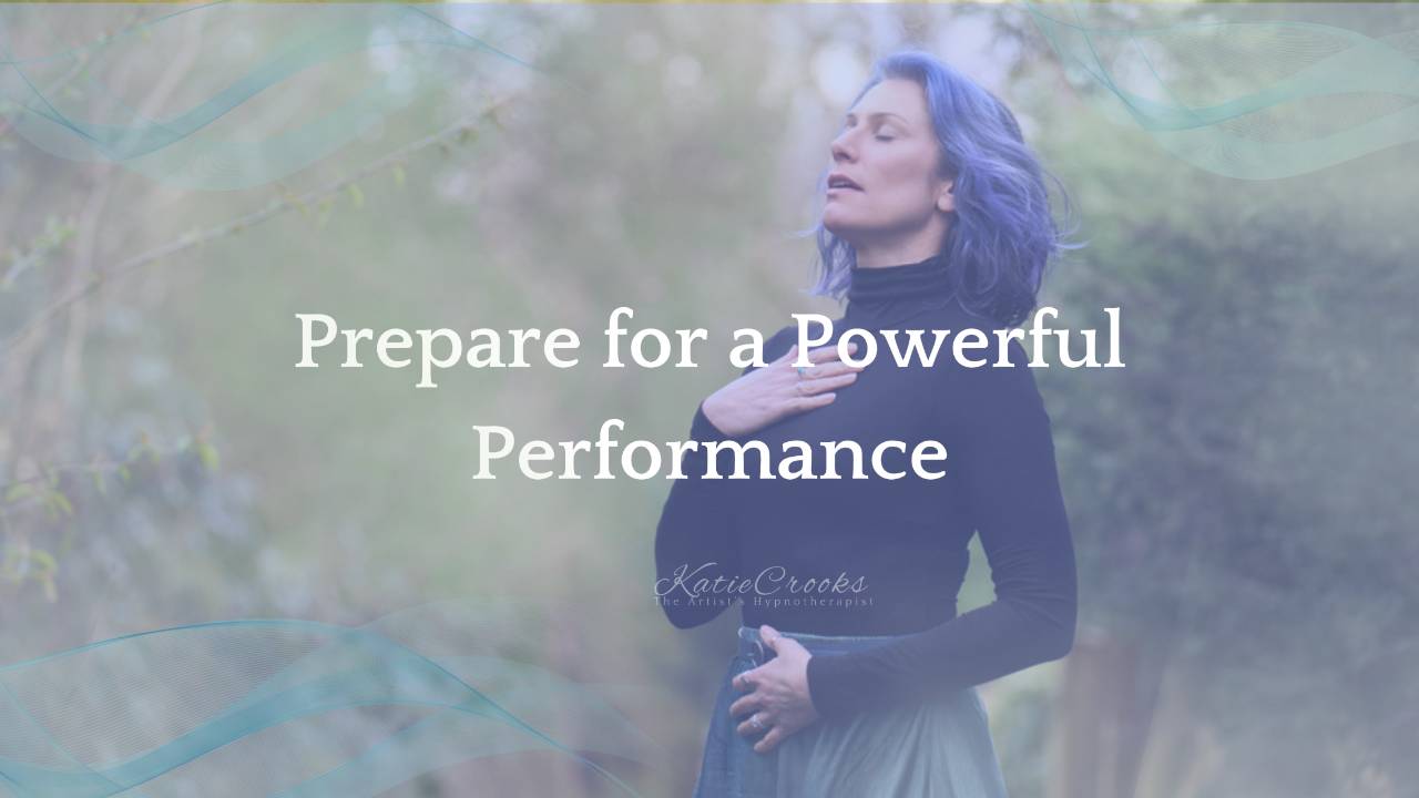 PREPARE FOR A POWERFUL PERFORMANCE