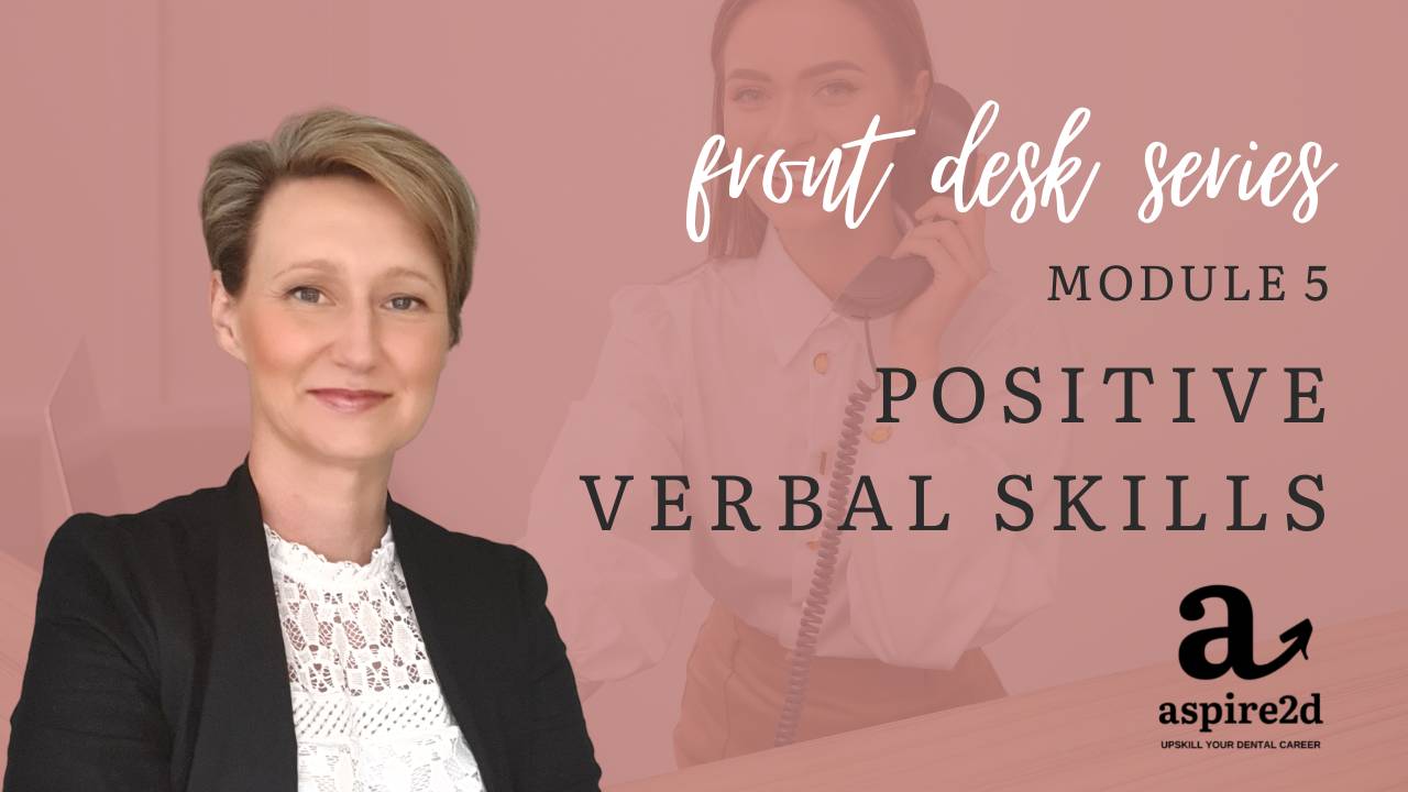 Aspire2d Front Desk and Dental Reception Training Module 5