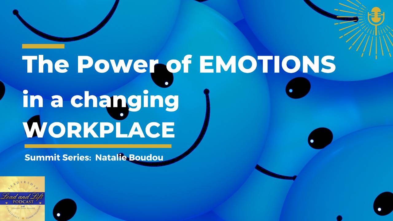 the-power-of-emotions-in-a-changing-workplace