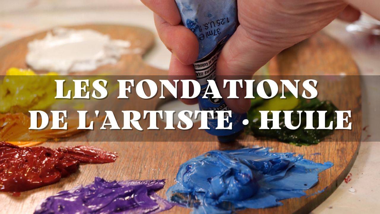 Les fondations de la peinture à l'huile