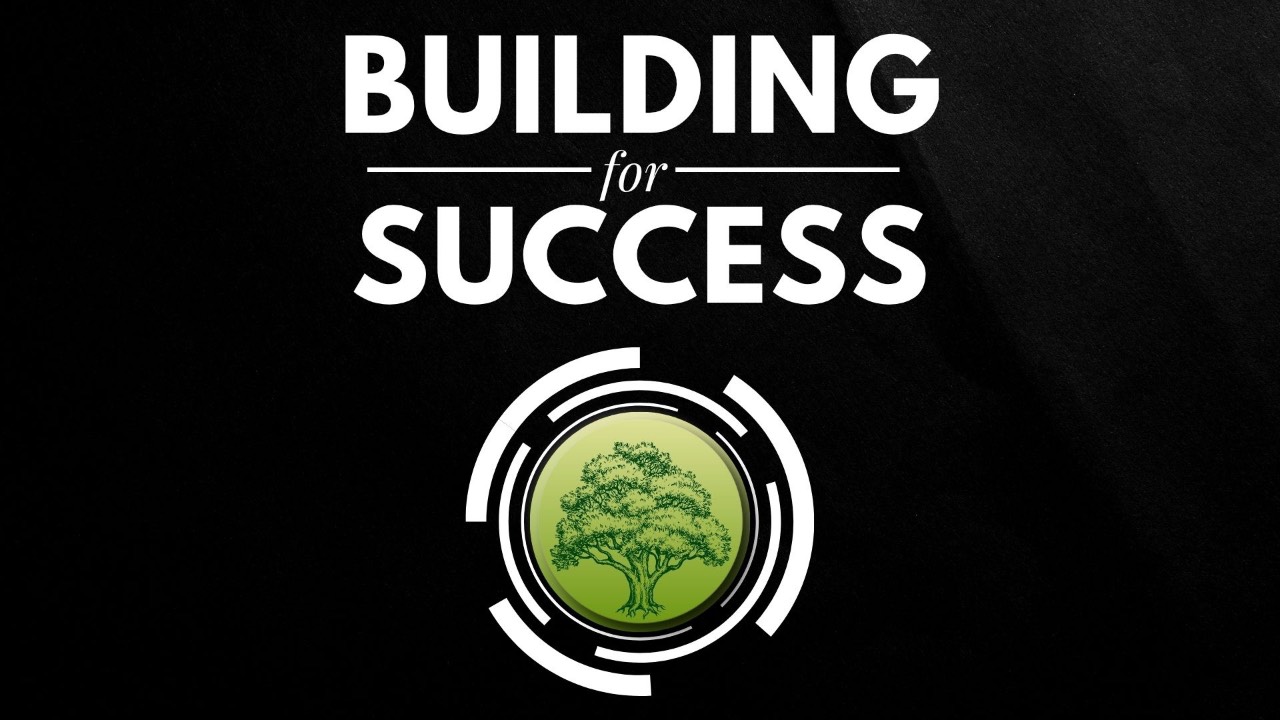 Building for Success