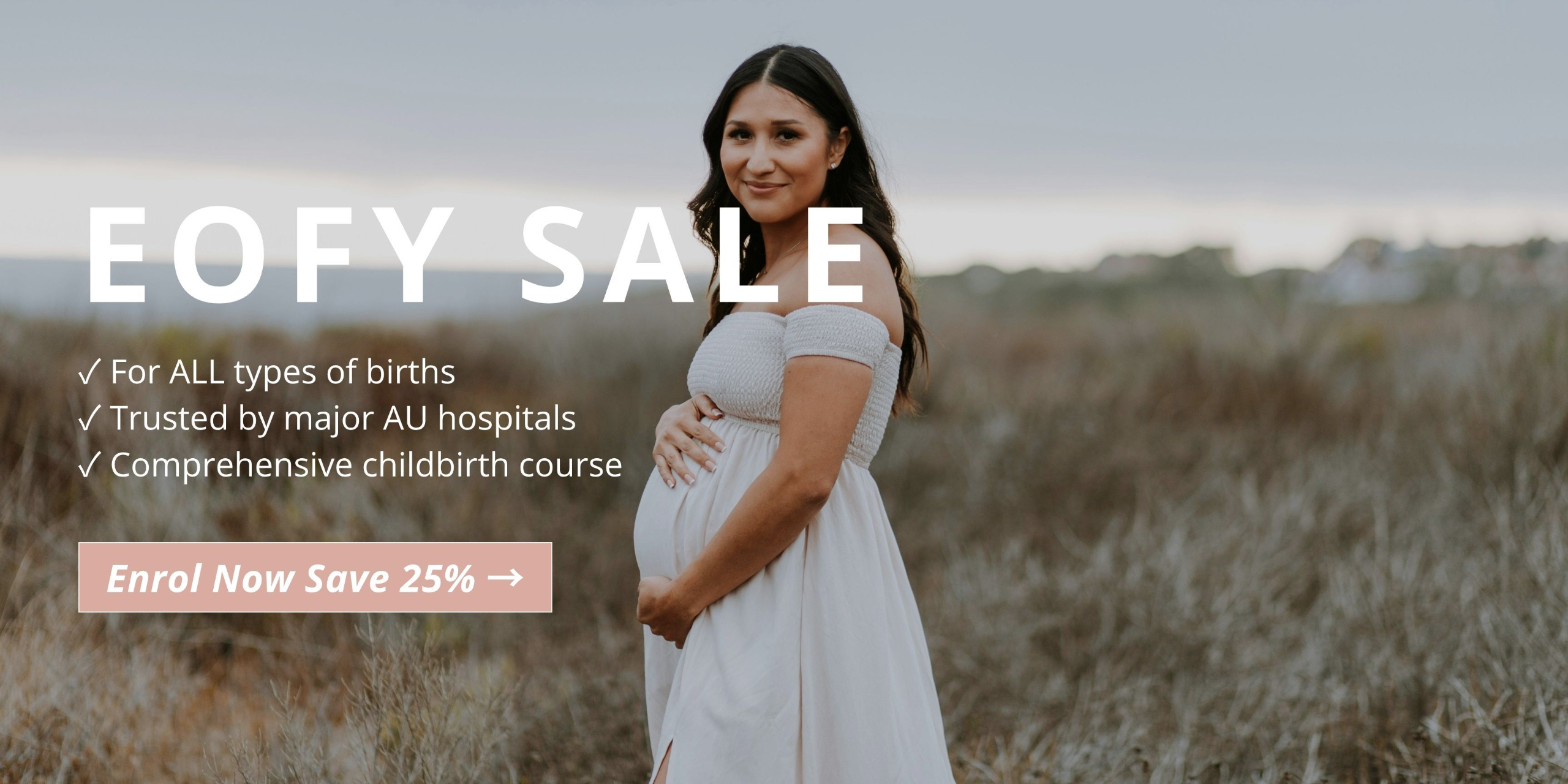 EOFY SALE Shop 25% off the Positive Birth Program Online Course