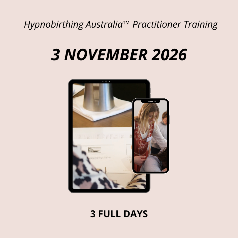 Hypnobirthing Australia™ Practitioner Training Course November 2026