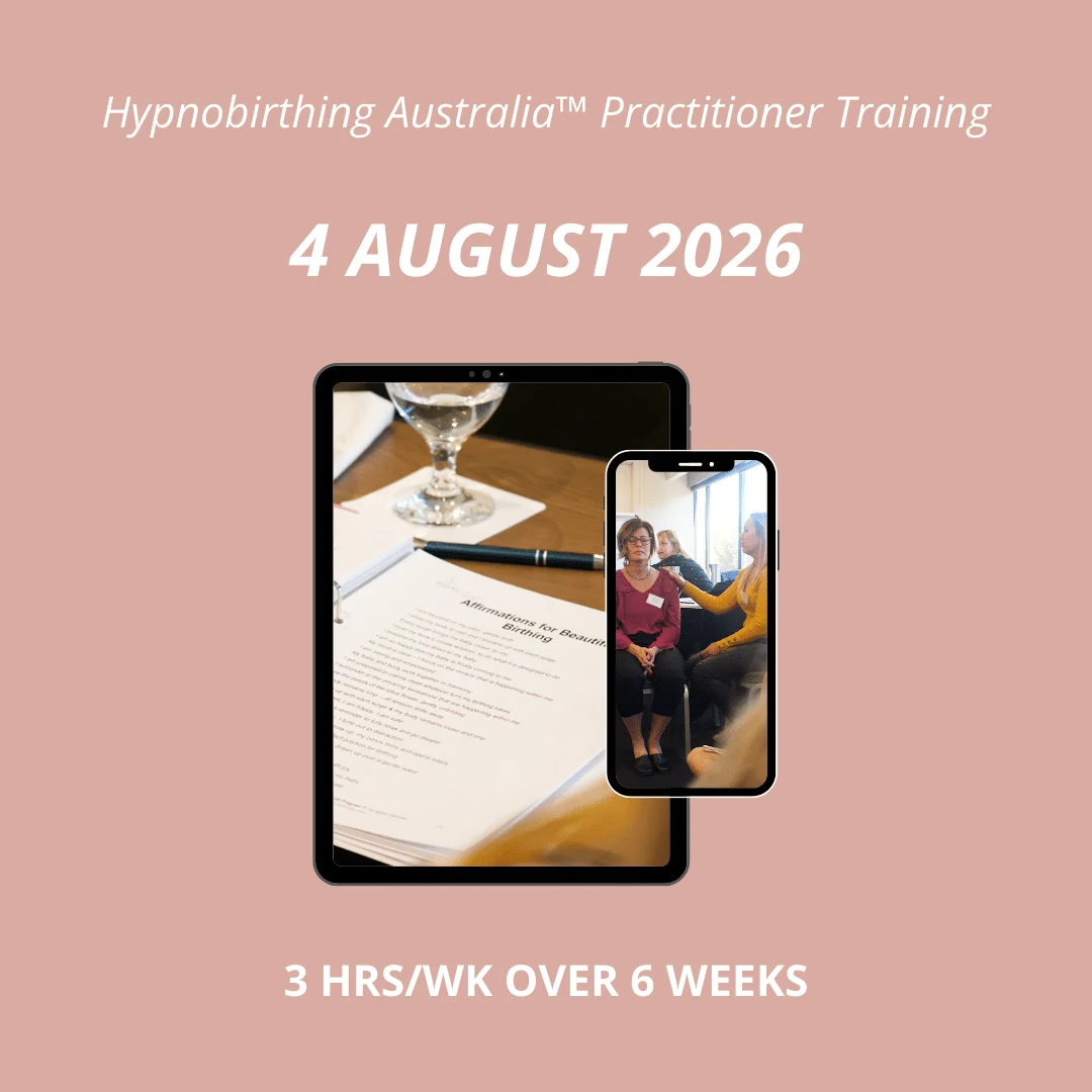 Hypnobirthing Australia™ Practitioner Training Aug-Sept 2025