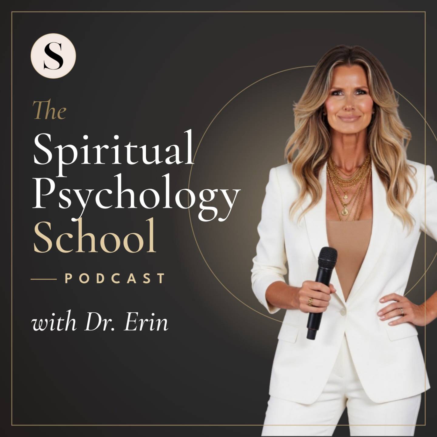 The Spiritual Psychology School Podcast with Dr. Erin