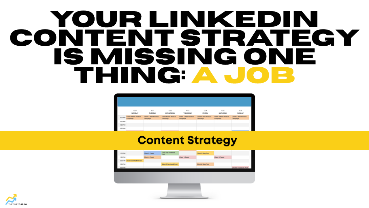 Your LinkedIn Content Strategy Is Missing One Thing: A Job