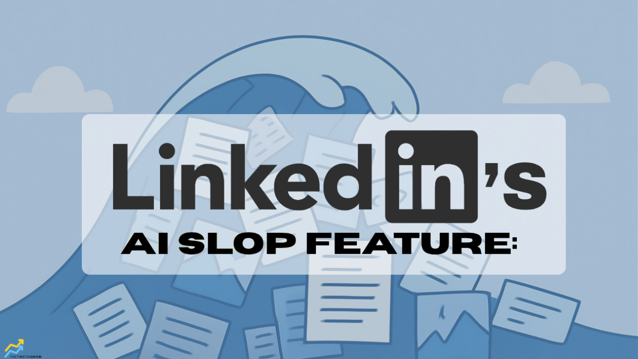 LinkedIn's AI Slop Feature: What It Is and How to Avoid It