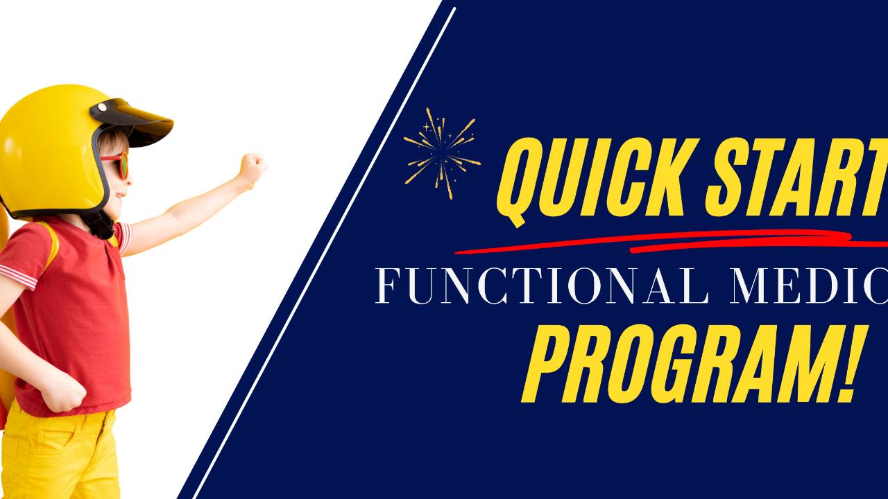 Quick Start Functional Medicine Program