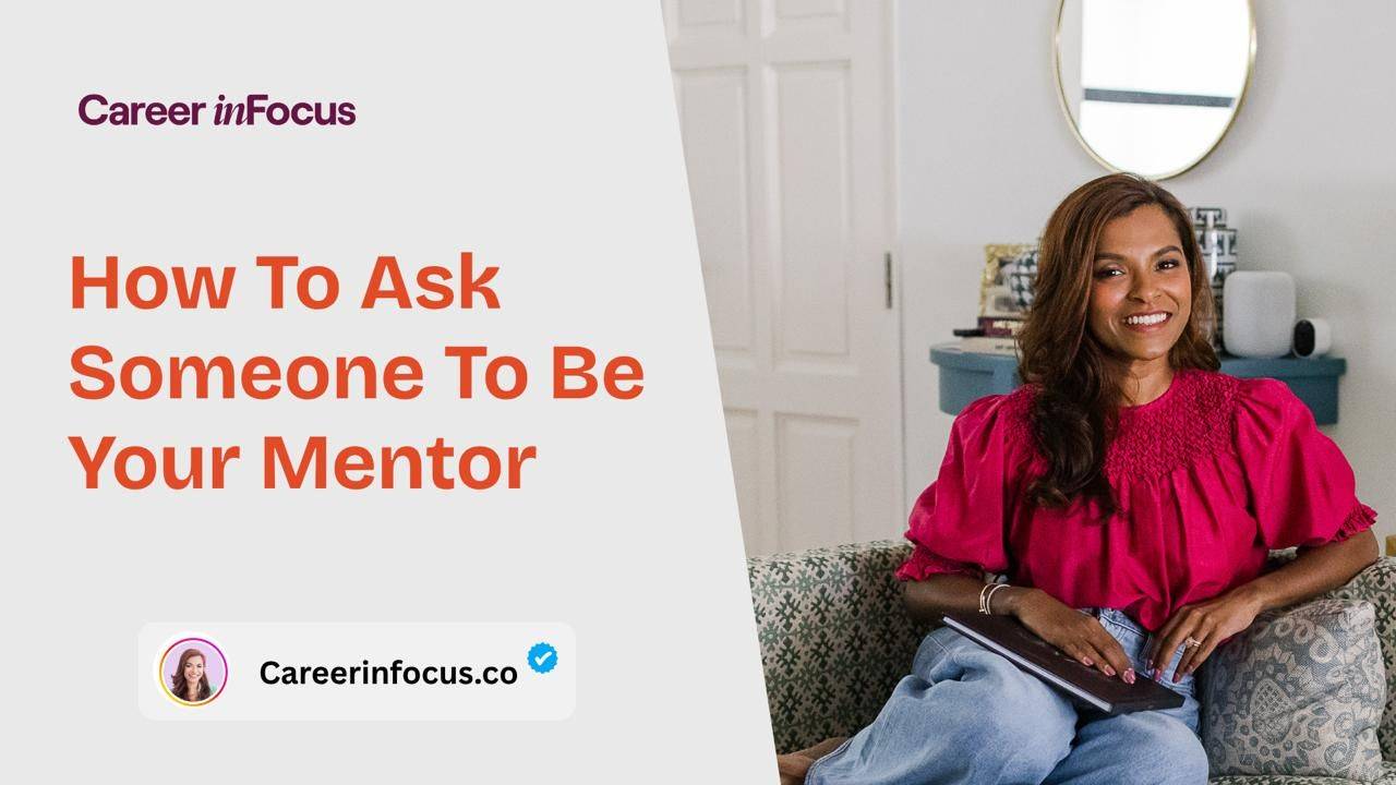 How To Ask Someone To Be Your Mentor