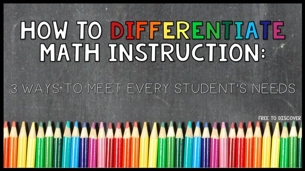 how to differentiate math instruction