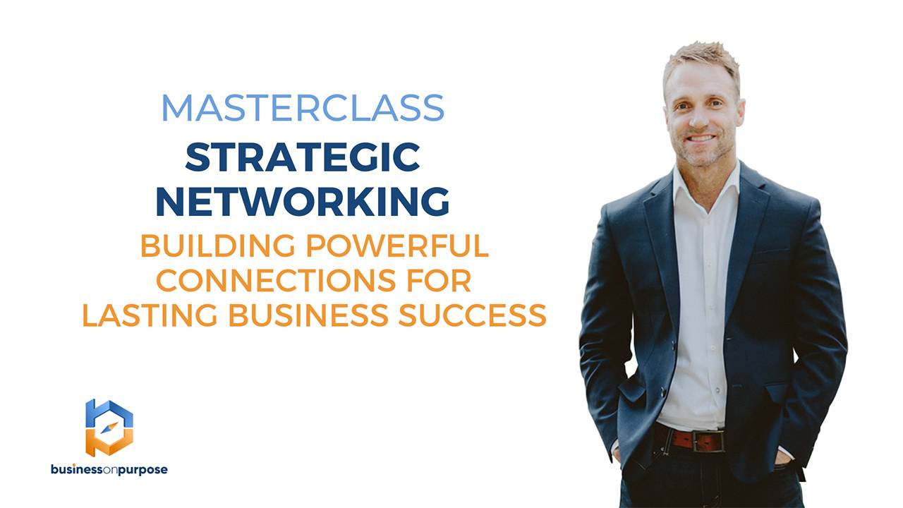 Masterclass Strategic Networking